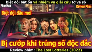 [Review Phim] Bỗng Dưng Trúng Số Thái Lan | Biệt Đội Đầu Moi Truy Tìm Tờ Vé Số Bất Ổn
