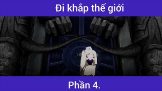 Đi khắp thế giới p4