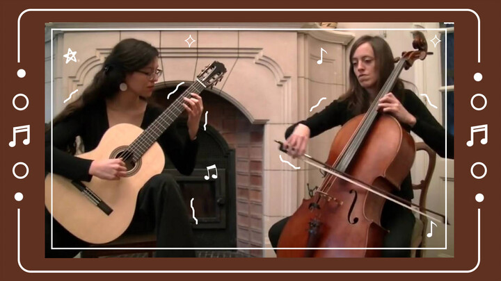 【Music】Canon｜Classical Guitar & Cello｜Cellist Playing with Fondness