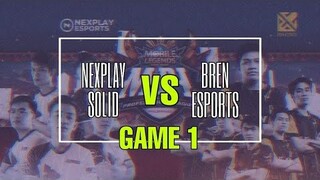 BREN VS NEXPLAY SOLID (GAME 1) MPL PLAYOFS