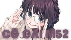 🎶 Nhạc x Waifu ✨❤️ | Cô gái m52