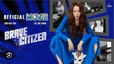 MOVIE: BRAVE CITIZEN