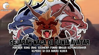 SEJARAH NAGA DI DUNIA AVATAR