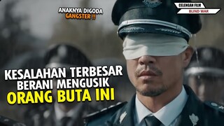 KESALAHAN TERBESAR BERANI MEREMEHKAN ORANG BUTA INI