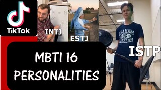 The Most Popular Funny Tik Toks as MBTI (16 personality types) PART 2