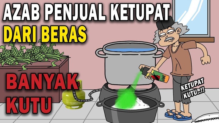 AZAB PENJUAL KETUPAT LEBARAN, DARI BERAS BERKUTU  SINETRON AZAB