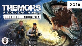 Tremors: A Cold Day In Hell ( 2018 ) Sub Indo