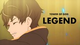 legend [tower of god amv]