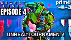 Secret Level Hindi Dub || S1.E4 ∙ Unreal Tournament: Xan