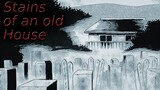 "Beyond the Bad Dream's Stains of an Old House" Animated Horror Manga Story Dub and Narration