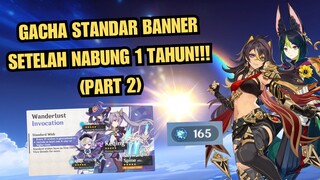 APA YANG BISA KITA DAPAT SETELAH NABUNG 1 TAHUN DI BANNER STANDAR??? (Part 2) | Genshin Impact Gacha