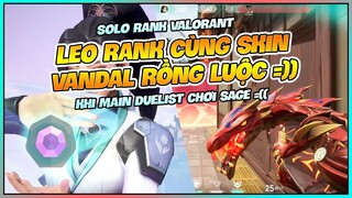 LEO RANK KIM CƯƠNG LÀ DỄ CÙNG VANDAL SKIN RỒNG LUỘC ! NAM ART SOLO RANK VALORANT