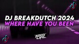 DJ WHERE HAVE YOU BEEN ||  BREAKDUTCH BOOTLEG FULL BASS TERBARU 2024 [NDOO LIFE]