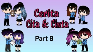 Cerita Cita & Cinta (Part 8 : Perjuangan Cinta Ari) ||Gacha Life|| [With Sub English]