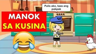 "MANOK SA KUSINA" ~ Gacha Life Meme (Matatawa ka dito Promise)