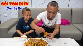 Mao Đệ Trổ Tài Trộn Gỏi Tôm Biển Đẳng Cấp Khiến Mao Ca Đang Ngủ Cũng Phải Bật Dậy Vì Quá Ngon