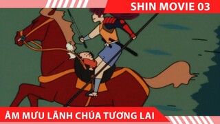 Review Shin Movie 03 Âm Mưa Của Lãnh Chúa Đến từ tương Lai  🤣tóm tắt Shin Cậu Bé Bút Chì