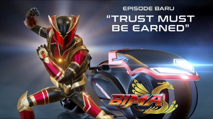 BIMA S EPISODE 3 "Trust Must Be Earned" SETIAP MINGGU JAM 10.00 WIB HANYA DI RCTI!