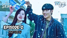 My Troublesome Star episode 2 subtitle Bahasa Indonesia Kdrama drakor TVEZ