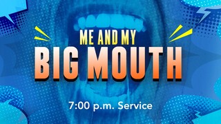CC Online - ME and MY BIG MOUTH - Sunday - REBROADCAST