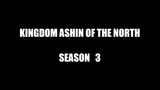 Kingdom Ashin of the North (Season 3)