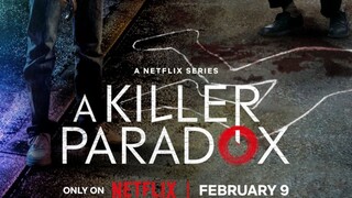 ENG SUB - A Killer Paradox 2024 S01 EP8 (FINAL)