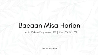 Bacaan Misa Harian Senin Pekan Prapaskah IV - Spiritual Quality Time with JenniferOdelia
