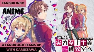 [Fandub Indo] Classroom Of The Elite Eps 3 || Ayanokouji Teams Up With Karizawa