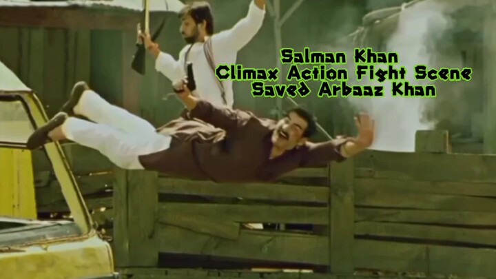 Dabangg Salman Khan Climax Action Fight Scene Saved Arbaaz Khan