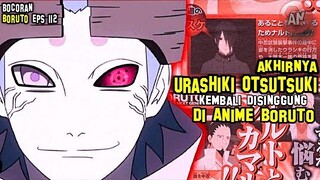 Akhirnya URASHIKI Kembali di singgung di Anime BORUTO | Bocoran Boruto Ep 112