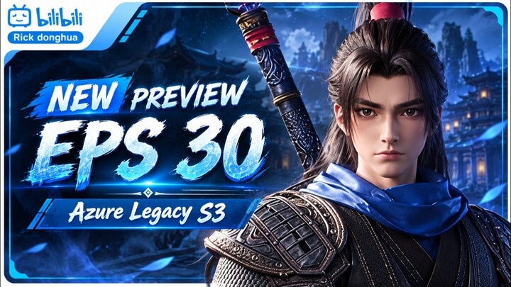 Preview Episode 30 - Azure Legacy Season 3