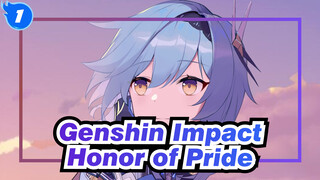 [Genshin Impact/Animatic] Honor of Pride---Eula_1