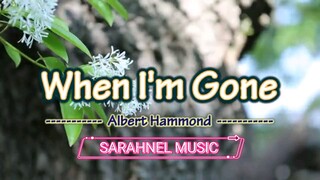 When I'm Gone - Albert Hammond (KARAOKE VERSION)