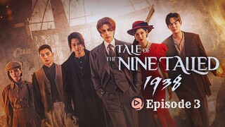 Tale of the Nine Tailed 1938 (2023) S2 eps 3 [SUB INDO]