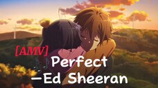 akhir video bikin iri dehh😵‍💫[🎶Perfect— Ed Sheeran AMV]