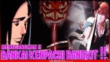 BANGKITNYA BANKAI KENPACHI !! ICHIGO TIDAK PANTAS MENJADI SHINIGAMI ?? - BLEACH Thousand-Year Blood