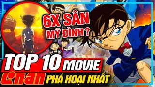 Conan: 10 Bộ Phim Phá Hoại Nhất - Top Sự Thật Thú Vị | Movie 26 | meXINE