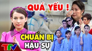 Tin tức chính xác nhất: Sức khỏe Phi Nhung trở nặng,bác sĩ khuyên gia đình nên chuẩn bị tinh thần
