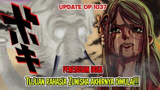 UPDATE OP 1037 - FIX!! BAYANGAN TERSEBUT ADALAH ZUNISHA!! INILAH TUJUAN SEBENARNYA ZUNISHA KE WANO!