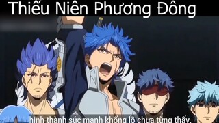 Tóm tắt Anime_ _Thiếu Niên Phương Đông 2 p3 Review Anime hay