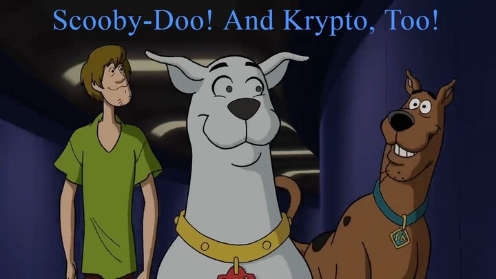 Scooby-Doo! And Krypto, Too!  Watch full Movie: Link in Description.
