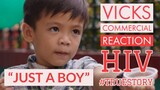 HIV Story - Vicks Commercial: Just A Boy (Reaction Video)