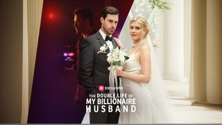 Double Life Of My Billionaire Husband
