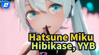 [Hatsune Miku/MMD] Hibikase, YYB_2