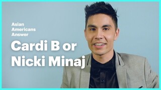 Asian Americans Answer: Cardi B or Nicki Minaj?