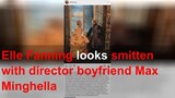 Elle Fanning looks smitten with director boyfriend Max Minghella