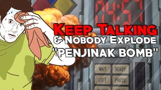 Penjinak Bomb Magang - Keep Talking & Nobody Explode w/Dokter