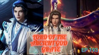 Lord Of The Ancient God Grave ep 193 Sub Indo