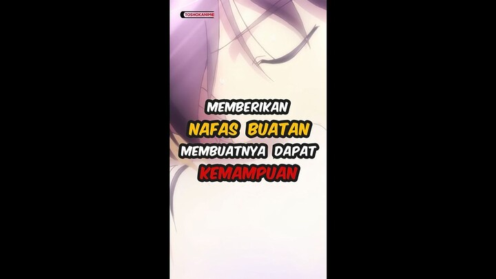 Memberikan Nafas Buatan Membuatnya Dapat Kemampuan