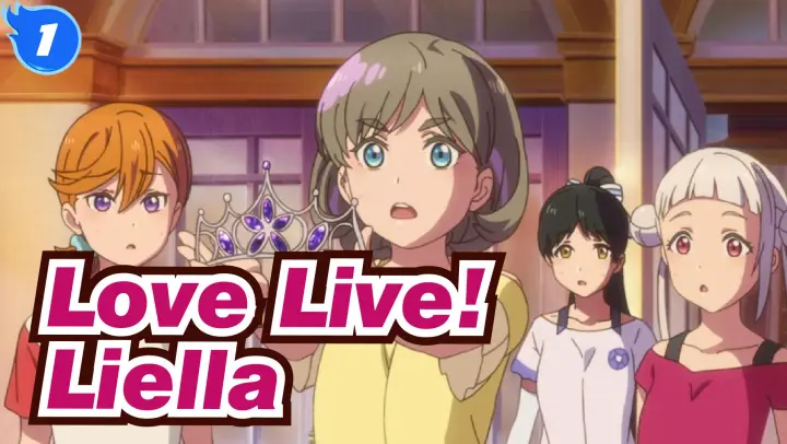 [Love Live!] Liella!--- If It's What Love Is_1